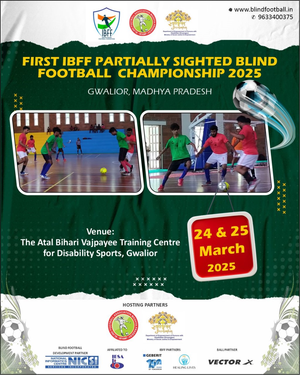 1st IBFF Partially Sighted (B2/B3) Tournament